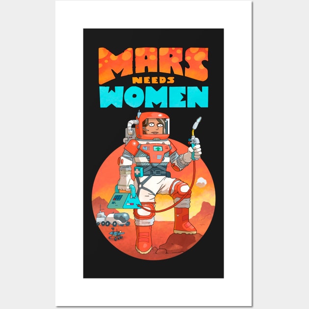 Mars Needs Women Wall Art by MrChuckles